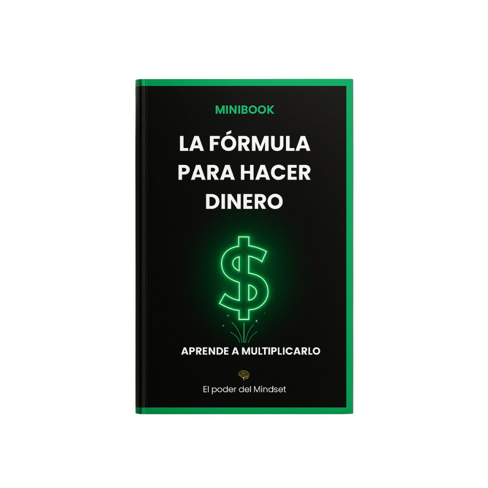 MiniBook: La fórmula para hacer dinero. Aprende a multiplicarlo.