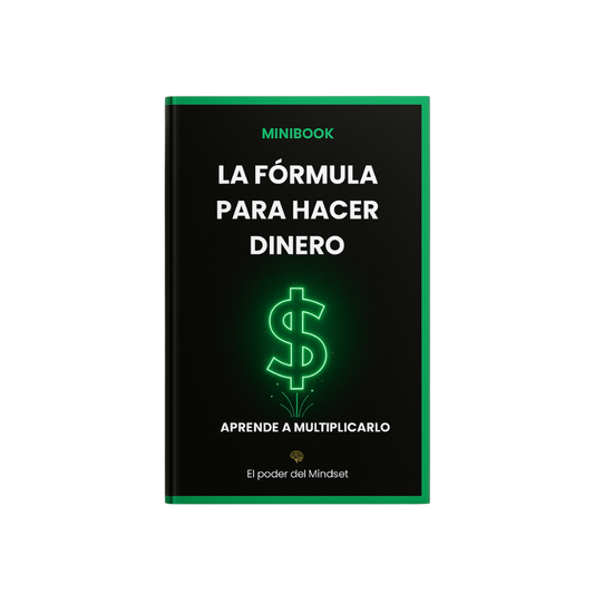 MiniBook: La fórmula para hacer dinero. Aprende a multiplicarlo.