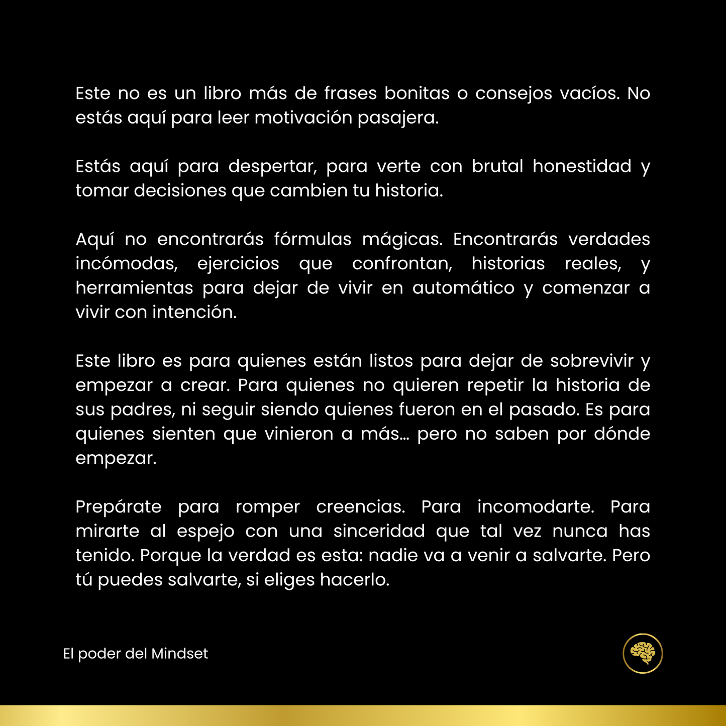 Deja de sabotear tu Potencial: El método comprobado para cambiar tu mentalidad.